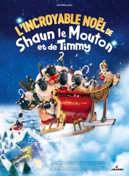 L’incroyable Noël de Shaun le mouton et de Timmy Cette année, Noël devrait ê