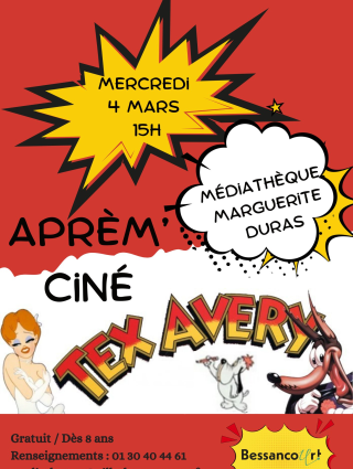 Aprèm' ciné Projection d'un dessin animé Tex Avery