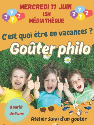 2026-06-17 GOUTER PHILO vacances